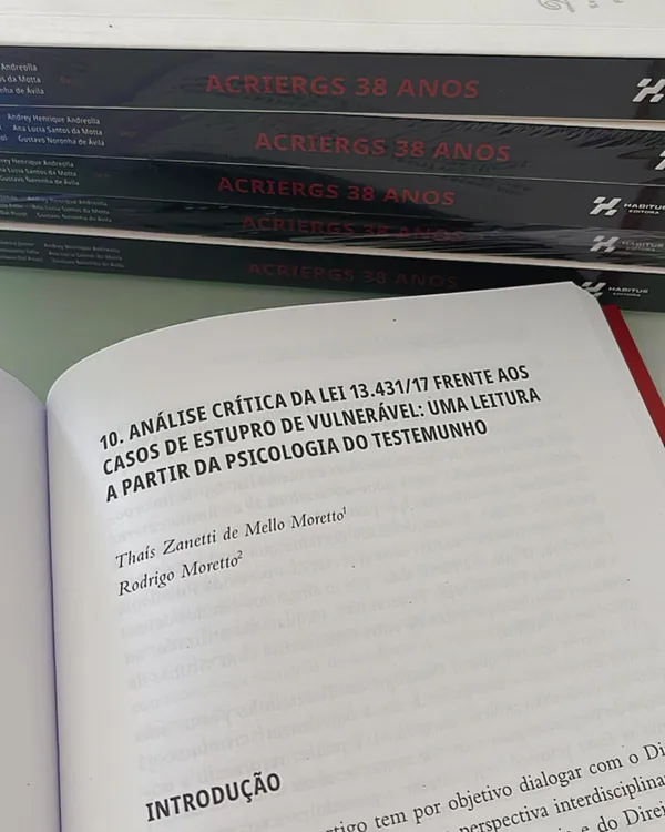 Capítulo 10 do livro ACRIERGS 38 Anos assinado pela Dra. Thaís Zanetti de Mello Moretto