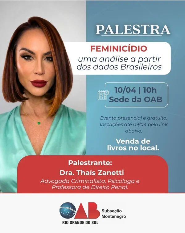 Convite oficial da palestra Feminicídio: uma análise a partir dos dados brasileiros na OAB Subseção Montenegro